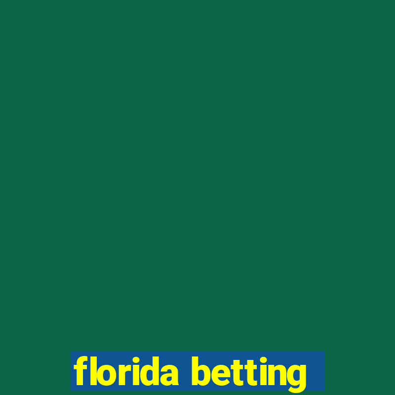 florida betting