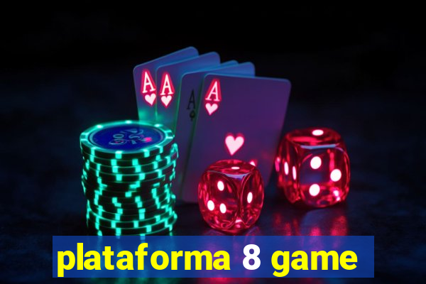 plataforma 8 game