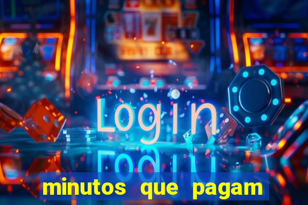 minutos que pagam fortune tiger