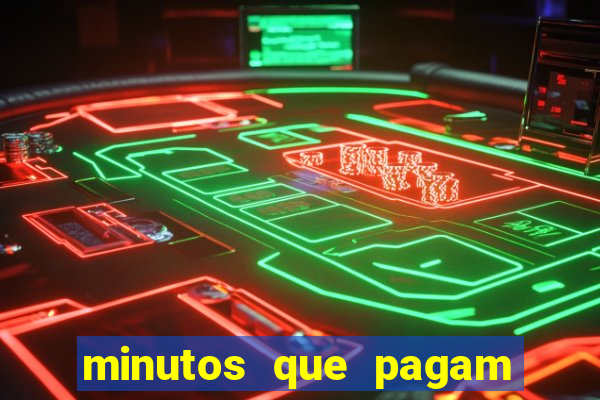 minutos que pagam fortune tiger