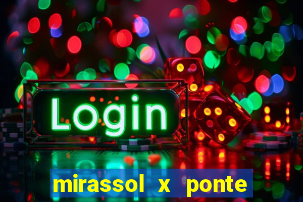 mirassol x ponte preta palpite