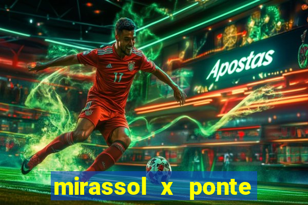 mirassol x ponte preta palpite