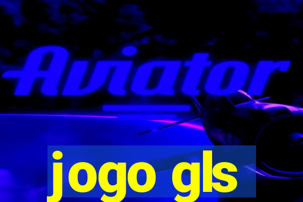 jogo gls