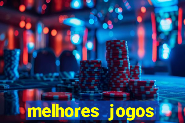 melhores jogos betano casino