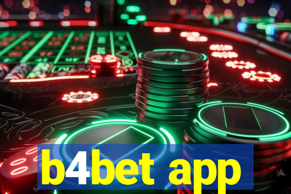 b4bet app