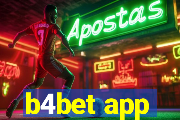 b4bet app