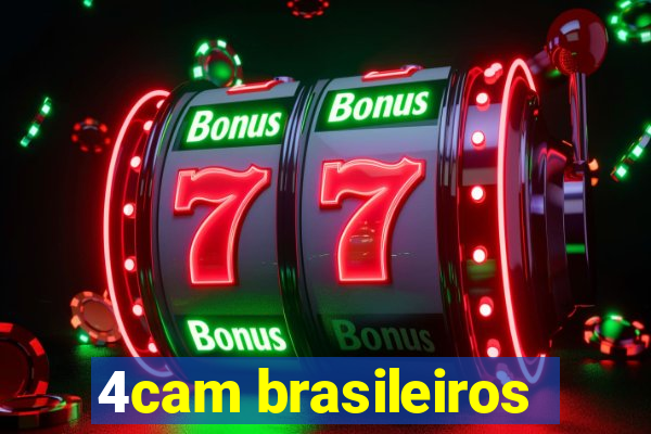 4cam brasileiros