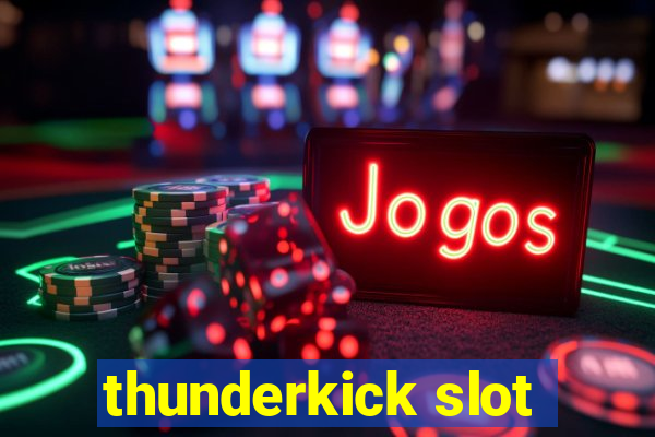 thunderkick slot