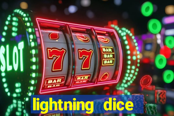 lightning dice valendo dinheiro