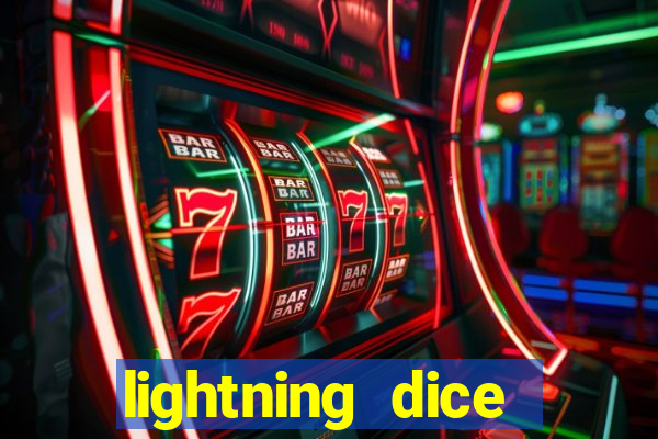 lightning dice valendo dinheiro