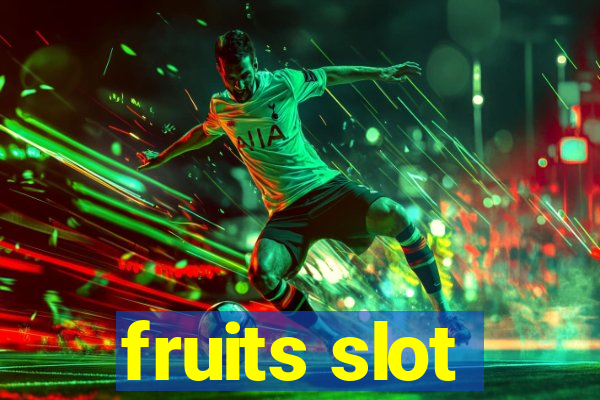 fruits slot