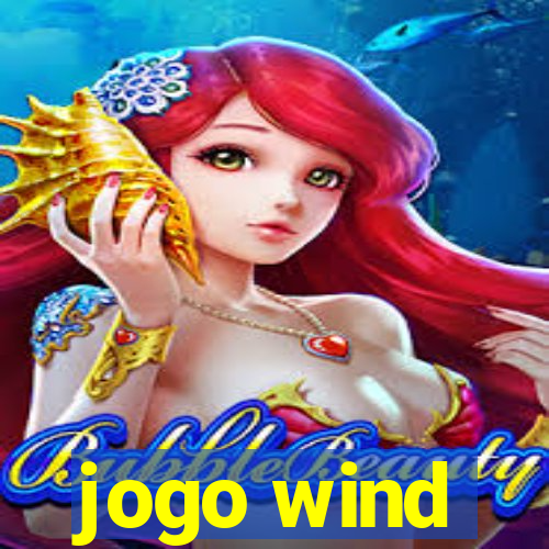 jogo wind