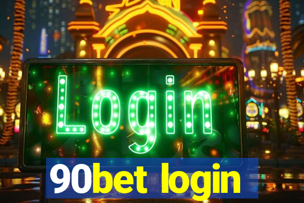 90bet login