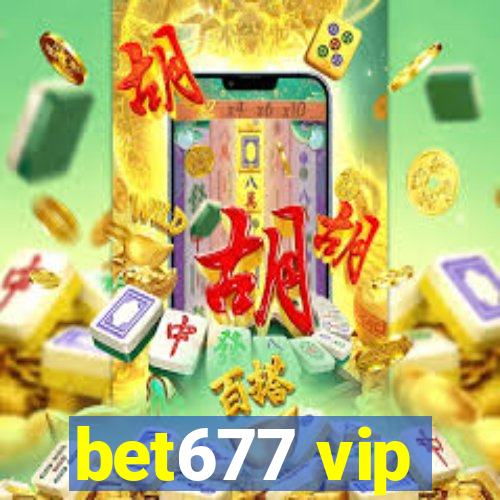 bet677 vip