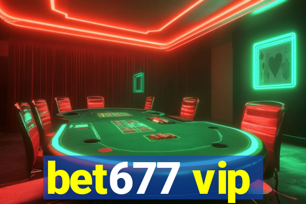 bet677 vip