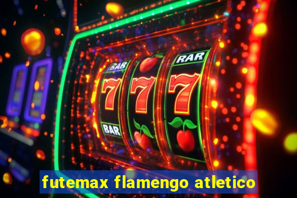 futemax flamengo atletico