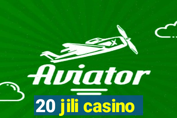 20 jili casino