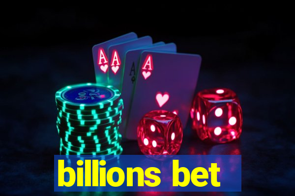 billions bet