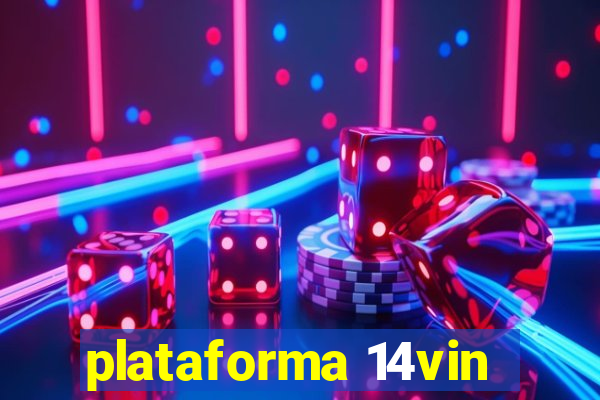 plataforma 14vin