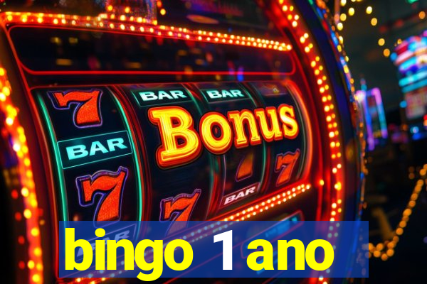 bingo 1 ano