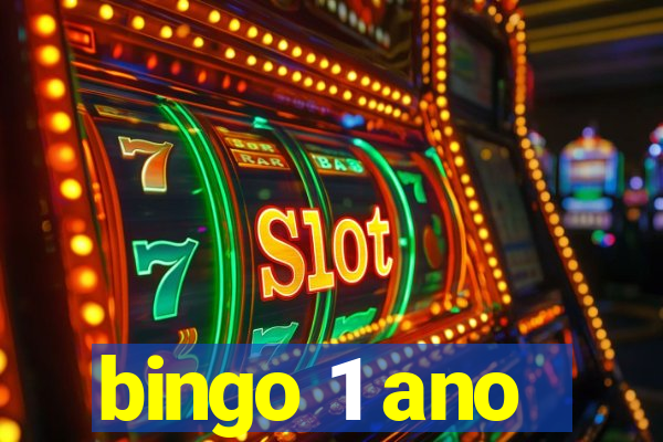 bingo 1 ano