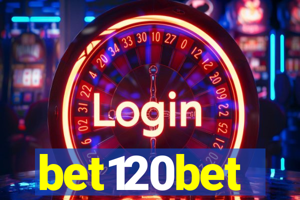 bet120bet