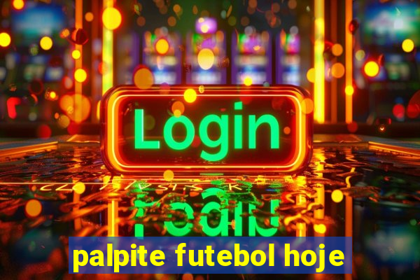 palpite futebol hoje