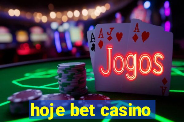 hoje bet casino