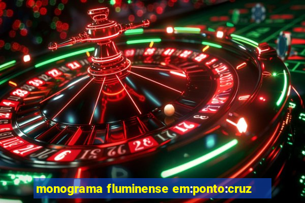 monograma fluminense em:ponto:cruz