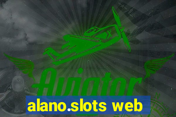 alano.slots web