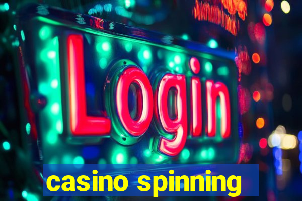 casino spinning