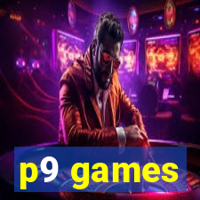 p9 games