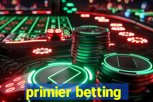 primier betting