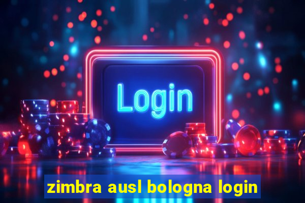 zimbra ausl bologna login