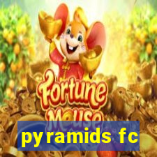 pyramids fc