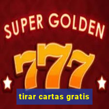 tirar cartas gratis