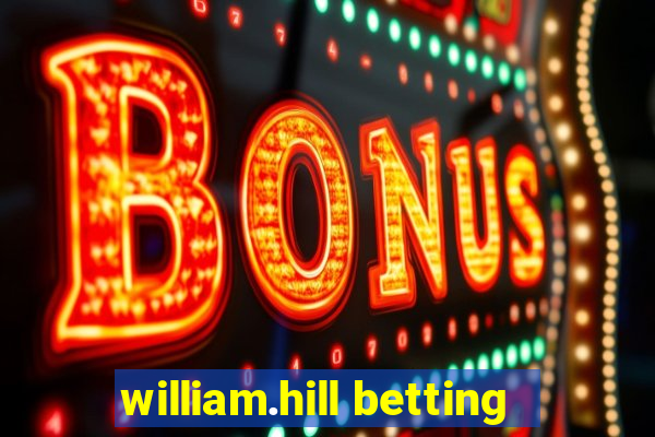 william.hill betting