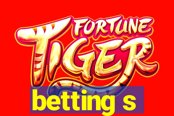 betting s