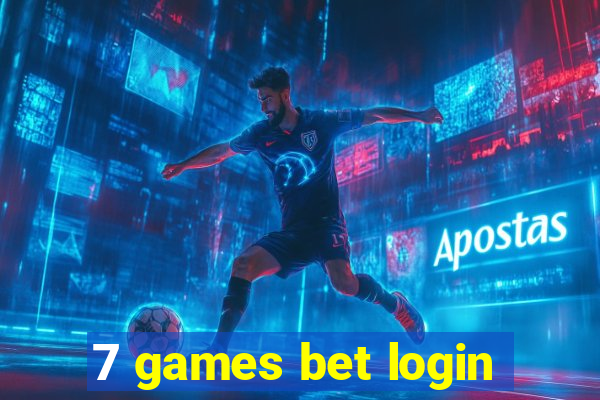 7 games bet login