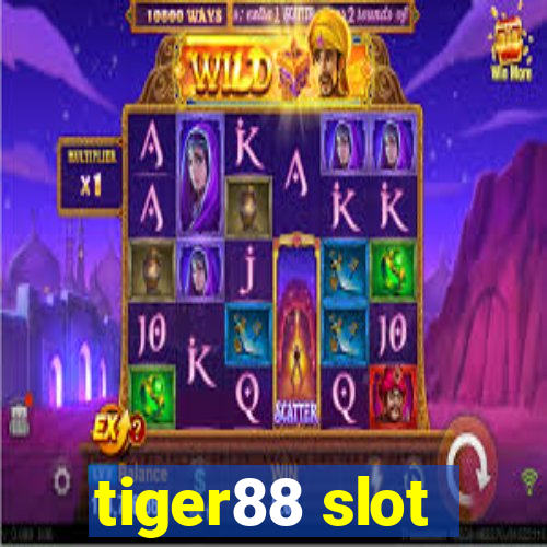 tiger88 slot