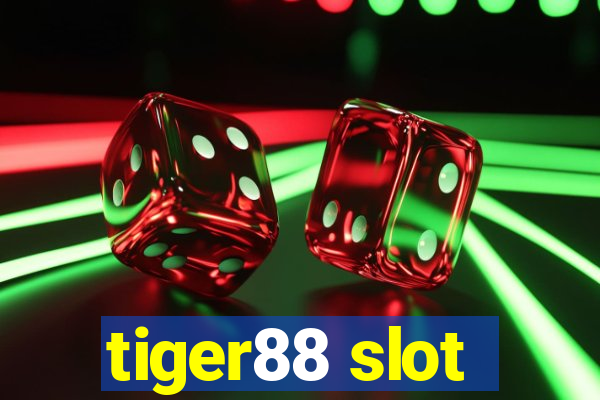 tiger88 slot