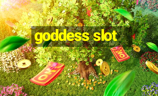 goddess slot