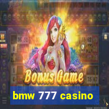 bmw 777 casino