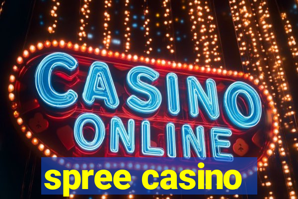 spree casino