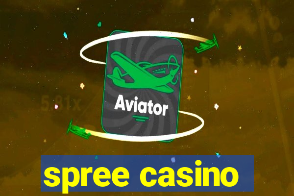 spree casino