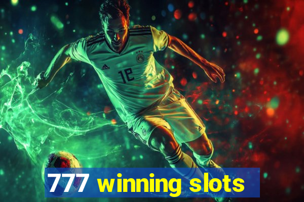 777 winning slots