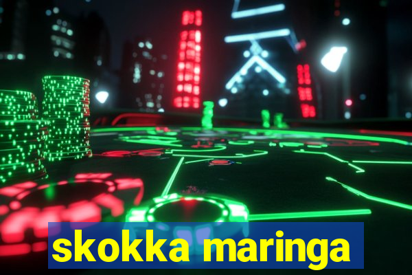 skokka maringa