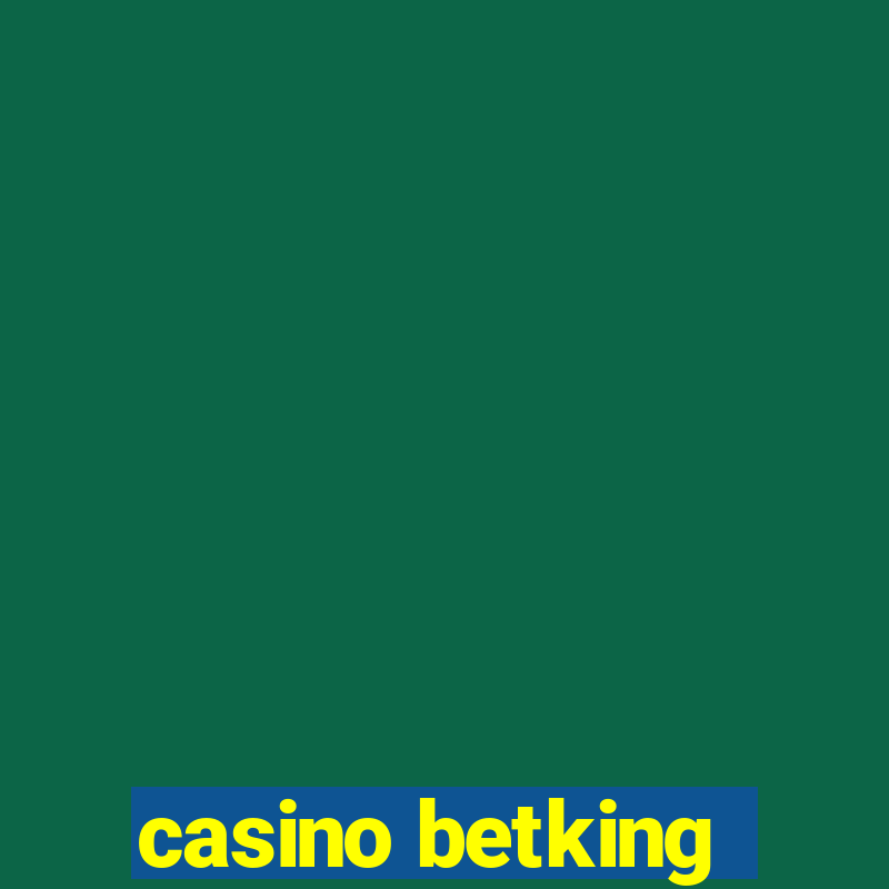 casino betking