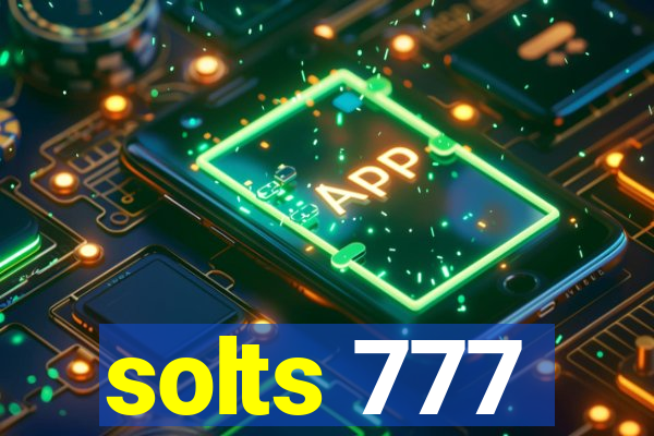 solts 777