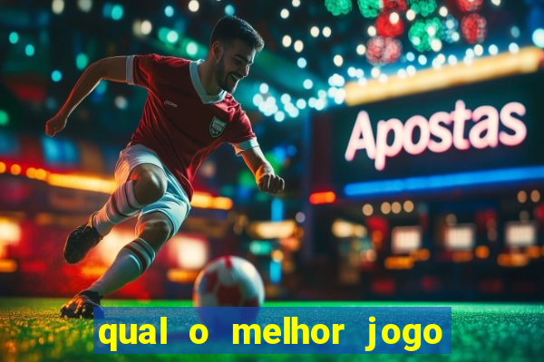 qual o melhor jogo de aposta para ganhar dinheiro